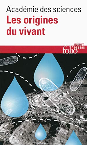 Les origines du vivant