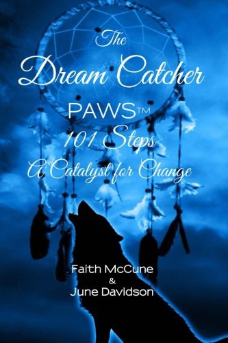 The Dream Catcher : PAWS