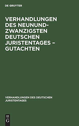 Verhandlungen Des Neunundzwanzigsten Deutschen Juristentages