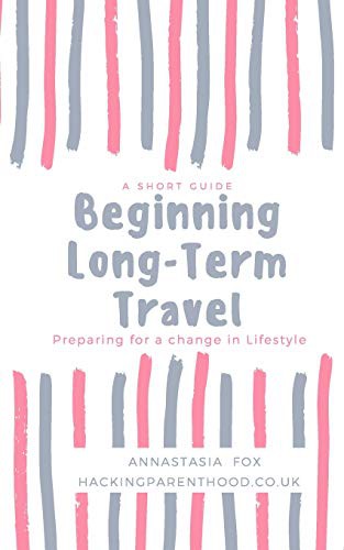 Beginning Long-Term Travel