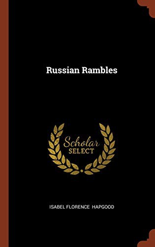 Russian Rambles