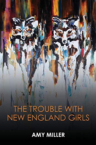 The Trouble with New England Girls