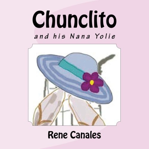 Chunclito and his Nana Yolie