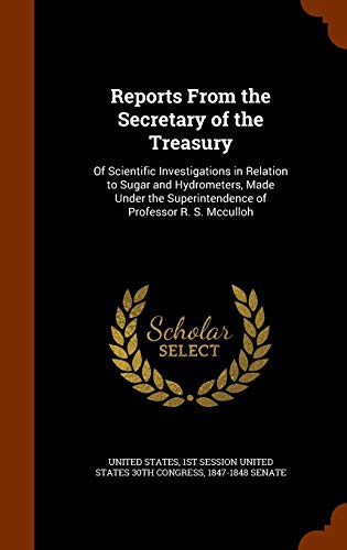 Reports From the Secretary of the Treasury