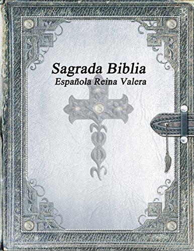 Sagrada Biblia Española Reina Valera