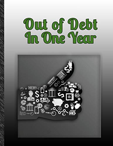 Out of Debt in One Year