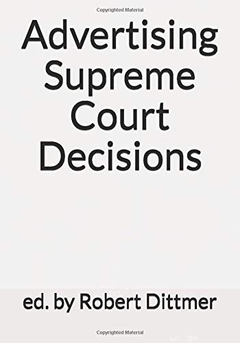 Advertising Supreme Court Decisions