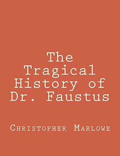 The Tragical History of Dr. Faustus