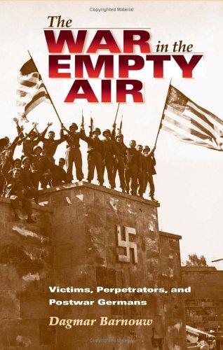 The War in the Empty Air