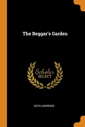 The beggar's garden