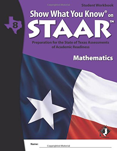 SWYK on STAAR Math Gr 8, Student Workbook