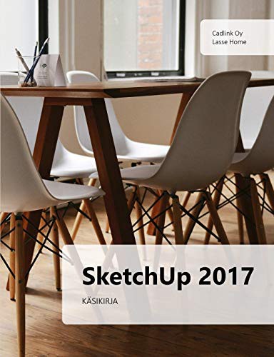 SketchUp 2017 käsikirja