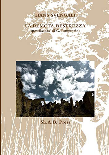 LA REMOTA DESTREZZA