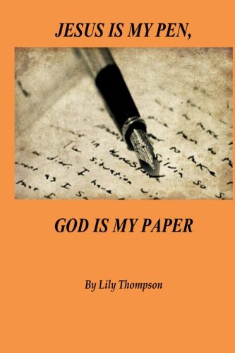 Jesus Is My Pen, God Is My Paper