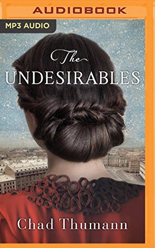 Undesirables, The