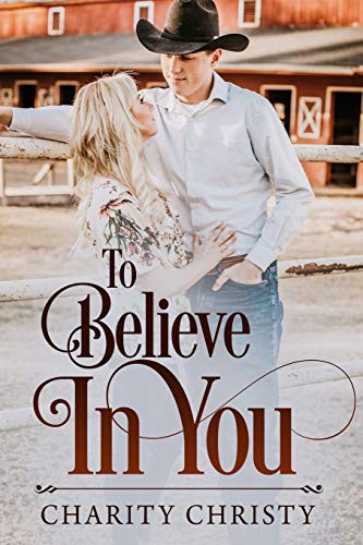 To Believe in You