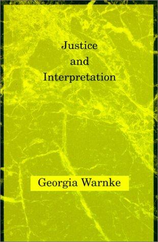 Justice and interpretation