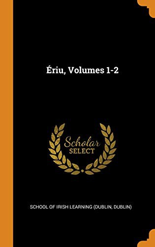 Ériu, Volumes 1-2