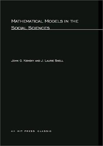 Mathematical Models in the Social Sciences