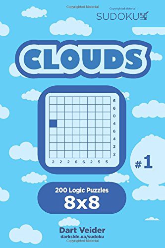 Sudoku Clouds - 200 Logic Puzzles 8x8