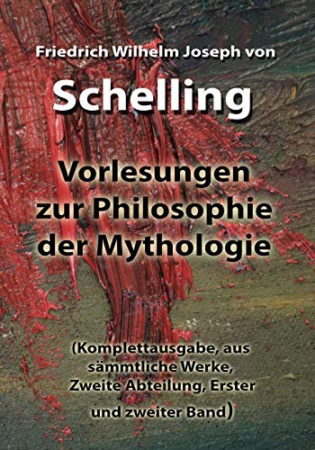 Vorlesungen zur Philosophie der Mythologie