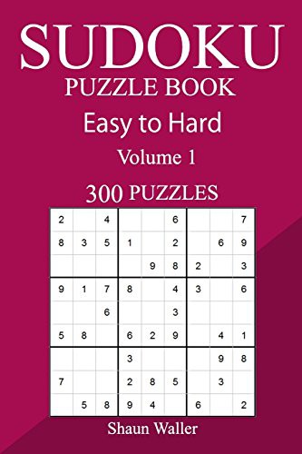 300 Easy to Hard Sudoku Puzzle Book