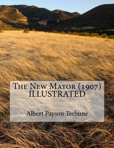 The New Mayor  ILLUSTRATED