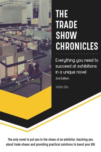 The Trade Show Chronicles