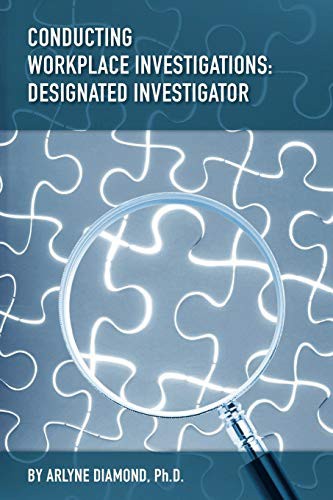 Conducting Workplace Investigations