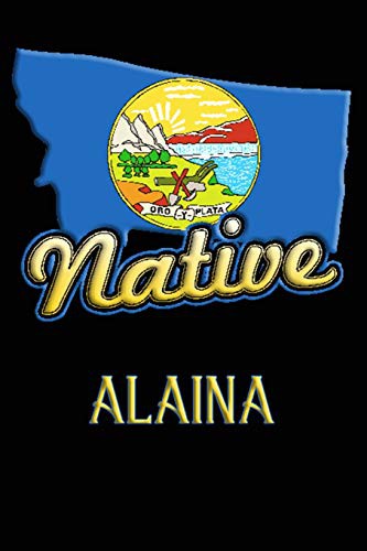 Montana Native Alaina