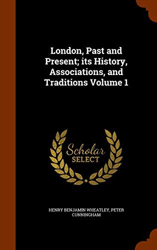 London, Past and Present