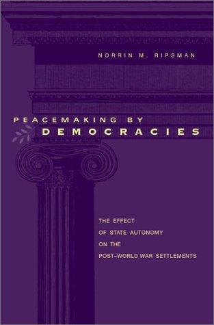 Peacemaking by democracies