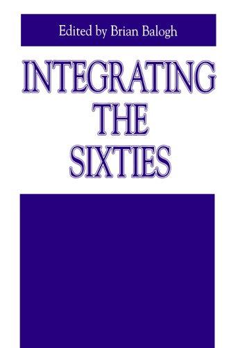 Integrating The Sixties