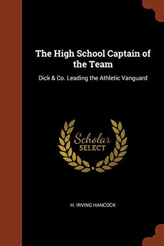 The High School Captain of the Team
