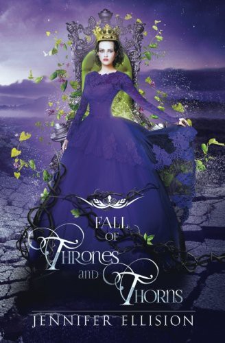 Fall of Thrones and Thorns