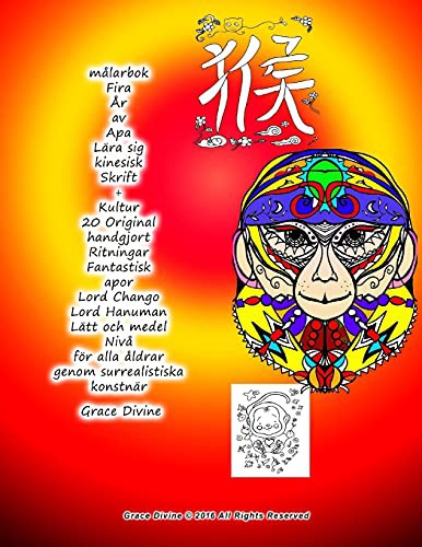 målarbok Fira År av Apa Lära sig kinesisk Skrift + Kultur 20 Original handgjort Ritningar Fantastisk apor Lord Chango Lord Hanuman Lätt och medel Nivå ... SVENSKA - BOOKS IN SWEDISH)