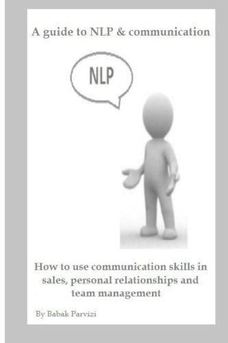 A guide to NLP & communication