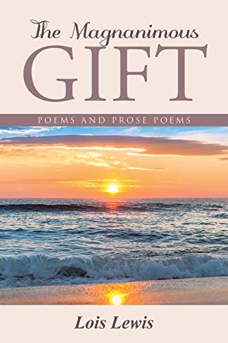 The Magnanimous Gift