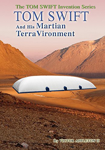 9-Tom Swift and His Martian TerraVironment