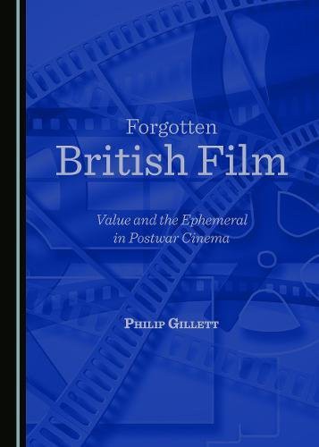 Forgotten British Film