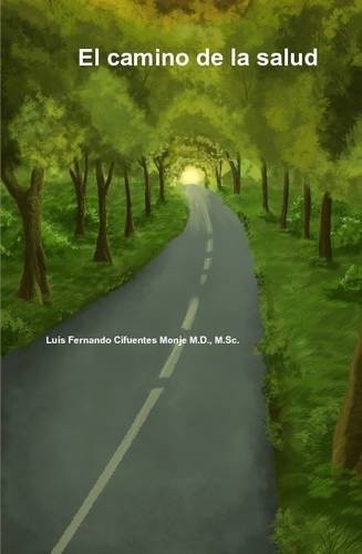 El camino de la salud