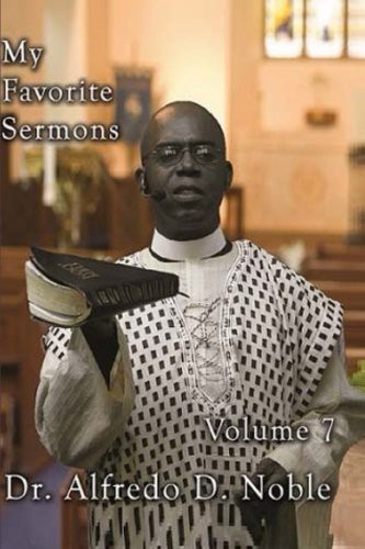 My Favorite Sermons VII
