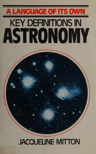 Key definitions in astronomy