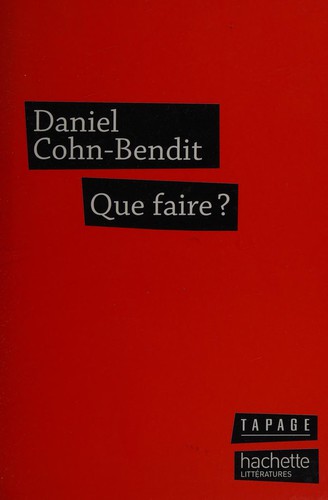 Que faire?