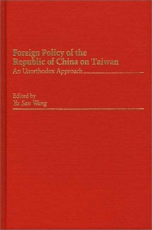 Foreign Policy of the Republic of China on Taiwan
