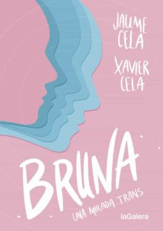 Bruna, una mirada trans