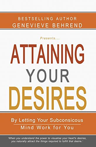 Attaining Your Desires