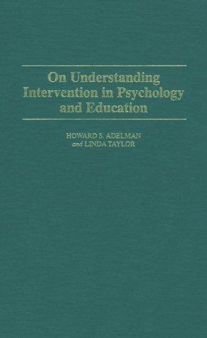 On understanding intervention in psychology and education