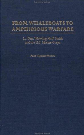 From Whaleboats to Amphibious Warfare