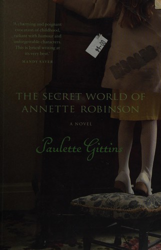 The Secret World of Annette Robinson